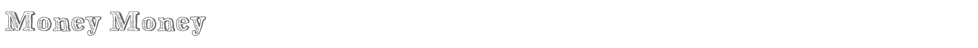 Sample characters Money Money Font